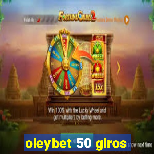 oleybet 50 giros